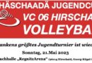 8. Häschaadä Jugendcup des VC06 Hirschaid am 21. Mai 2023
